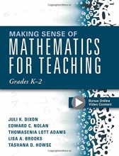 Cover art for Making Sense of Mathematics for Teaching Grades K-2 (Communicate the Context Behind High-Cognitive-Demand Tasks for Purposeful, Productive Learning)