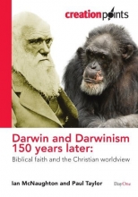 Cover art for Darwin and Darwinism 150 Years Later: Biblical Faith and the Christian Worldview (Creationpoints)