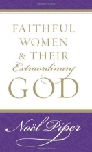 Cover art for Faithful Women and Their Extraordinary God