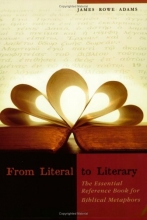 Cover art for From Literal to Literary: The Essential Reference Book for Biblical Metaphors