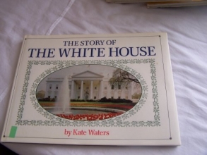 Cover art for The Story of the White House