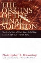 Cover art for The Origins of the Final Solution: The Evolution of Nazi Jewish Policy, September 1939-March 1942 (Comprehensive History of the Holocaust)
