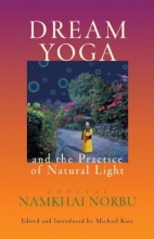 Cover art for Dream Yoga and the Practice of Natural Light