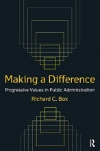 Cover art for Making a Difference: Progressive Values in Public Administration