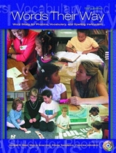 Cover art for Words Their Way: Word Study for Phonics, Vocabulary, and Spelling Instruction (3rd Edition)