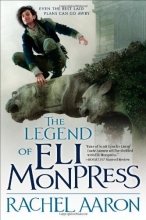 Cover art for The Legend of Eli Monpress: Book 1, 2 & 3 (Ominubus Edition)