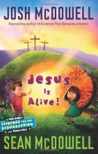 Cover art for Jesus Is Alive!: Evidence for the Resurrection for Kids