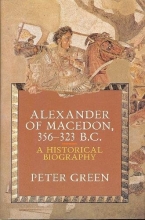 Cover art for Alexander of Macedon, 356-323 B.C.: A Historical Biography