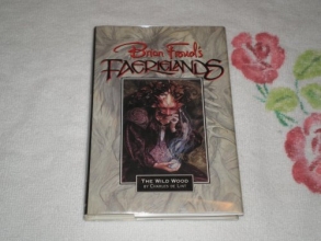 Cover art for The Wild Wood (Brian Froud's Faerielands)