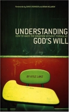Cover art for Understanding God's Will: How To Hack The Equation Without Formulas