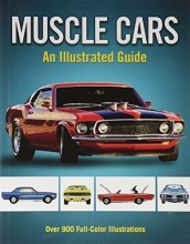 Cover art for Muscle Cars An Illustrated Guide