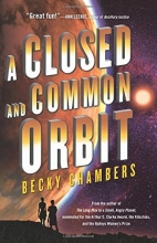 Cover art for A Closed and Common Orbit (Wayfarers)