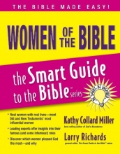 Cover art for Women of the Bible (The Smart Guide to the Bible Series)