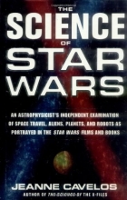 Cover art for The Science of Star Wars: An Astrophysicist's Independent Examination of Space Travel, Aliens, Planets, and Robots as Portrayed in the Star Wars Films and Books