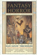 Cover art for The Year's Best Fantasy and Horror: Fifth Annual Collection