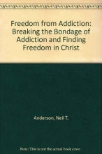 Cover art for Freedom from Addiction: Breaking the Bondage of Addiction and Finding Freedom in Christ