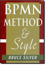 Cover art for BPMN Method and Style: A levels-based methodology for BPM process modeling and improvement using BPMN 2.0