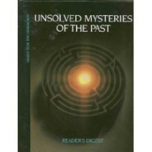 Cover art for Unsolved Mysteries of the Past (Quest for the Unknown #12)