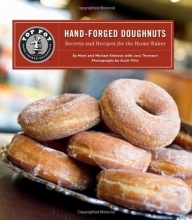Cover art for Top Pot Hand-Forged Doughnuts: Secrets and Recipes for the Home Baker