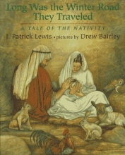 Cover art for Long Was the Winter Road They Travelled: A Tale of the Nativity
