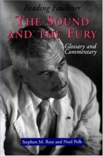 Cover art for Reading Faulkner: The Sound and the Fury (Reading Faulkner (Paperback))