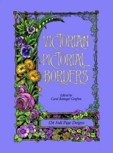 Cover art for Victorian Pictorial Borders: 124 Full-Page Designs (Dover Pictorial Archives)
