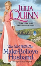 Cover art for The Girl With The Make-Believe Husband: A Bridgertons Prequel (Rokesbys)