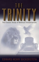Cover art for The Trinity: The Classic Study of Biblical Trinitarianism