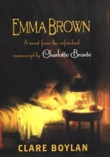 Cover art for Emma Brown, A Novel from the Unfinished