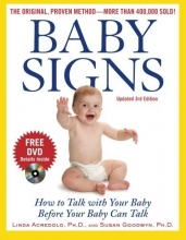 Cover art for Baby Signs: How to Talk with Your Baby Before Your Baby Can Talk, Third Edition (Family & Relationships)