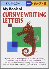 Cover art for My Book of Cursive Writing : Letters (Kumon Workbooks)
