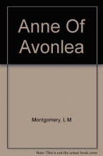 Cover art for Anne of Avonlea (Second Book in the Anne of Green Gables Series.)