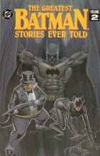 Cover art for The Greatest Batman Stories Ever Told Volume 2
