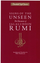 Cover art for Signs of the Unseen: The Discourses of Jalaluddin Rumi (Threshold Sufi Classics)