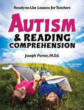 Cover art for Autism and Reading Comprehension: Ready-to-use Lessons for Teachers