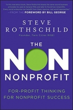 Cover art for The Non Nonprofit: For-Profit Thinking for Nonprofit Success