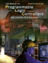 Cover art for Lab Manual for Programmable Logic Controllers: With LogixPro PLC Simulator