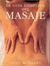 Cover art for La Guia Completa del Masaje