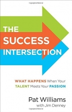 Cover art for The Success Intersection: What Happens When Your Talent Meets Your Passion