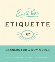 Cover art for Emily Post's Etiquette, 18th Edition (Emily Post's Etiquette)