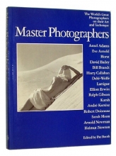 Cover art for Master Photographers: The World's Great Photographers on their Art and Technique