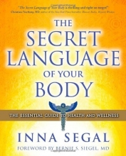 Cover art for The Secret Language of Your Body: The Essential Guide to Health and Wellness