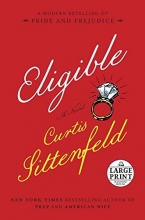 Cover art for Eligible: A modern retelling of Pride and Prejudice (Random House Large Print)