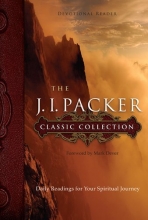 Cover art for The J. I. Packer Classic Collection: Daily Readings for Your Spiritual Journey (NavPress Devotional Readers)