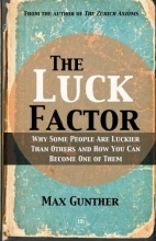 Cover art for The Luck Factor: Why Some People Are Luckier Than Others and How You Can Become One of Them