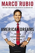 Cover art for American Dreams: Restoring Economic Opportunity for Everyone