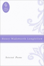 Cover art for Henry Wadsworth Longfellow: Selected Poems