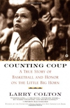 Cover art for Counting Coup: A True Story of Basketball and Honor on the Little Big Horn