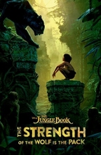 Cover art for The Jungle Book: The Strength of the Wolf is the Pack