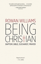 Cover art for Being Christian: Baptism, Bible, Eucharist, Prayer